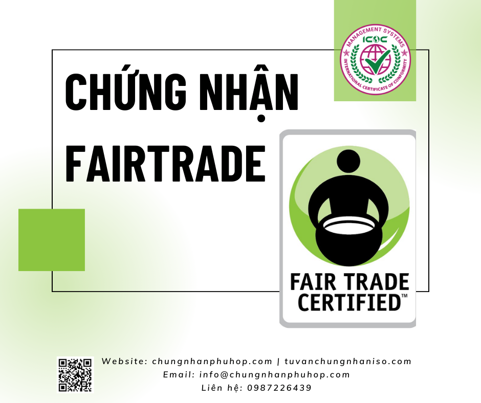 Chứng Nhận Fair Trade 